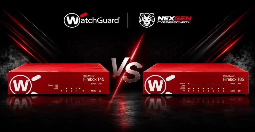 watchguard firebox T45 vs T85